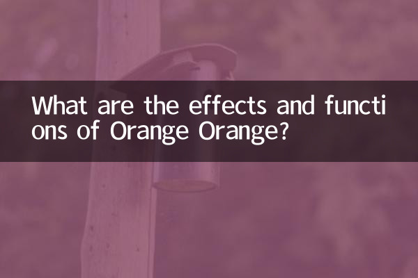 What are the effects and functions of Orange Orange?