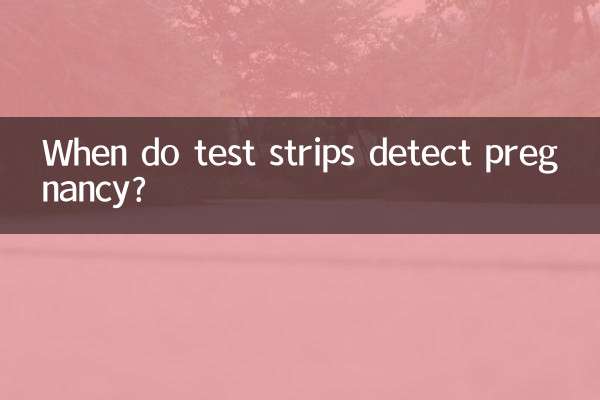 When do test strips detect pregnancy?