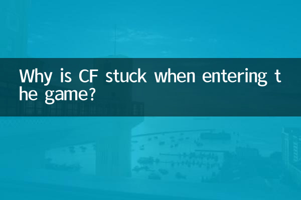Why is CF stuck when entering the game?