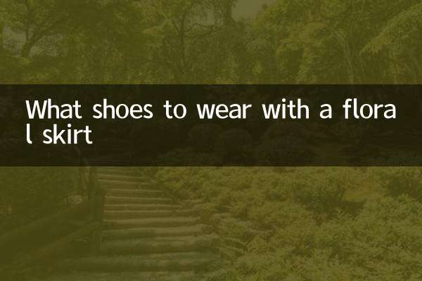 Quelles chaussures porter avec une jupe fleurie