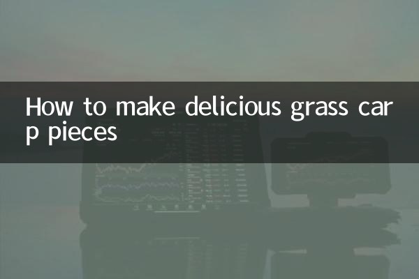 How to make delicious grass carp pieces