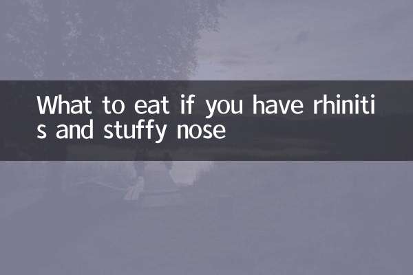 What to eat if you have rhinitis and stuffy nose