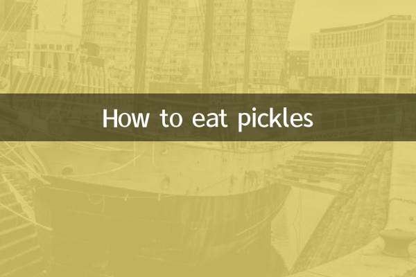 How to eat pickles