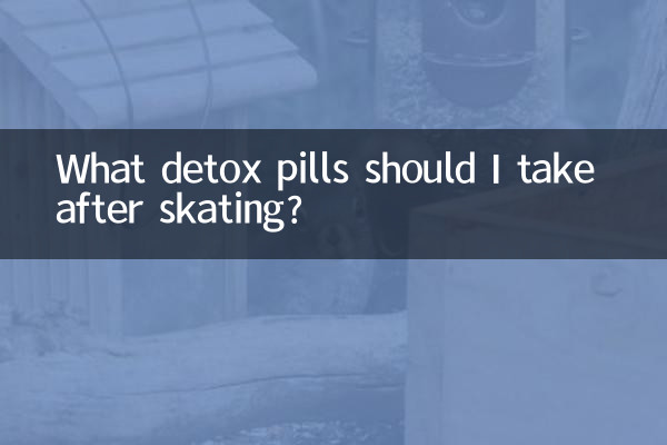 Quelles pilules détox dois-je prendre après le patinage ?