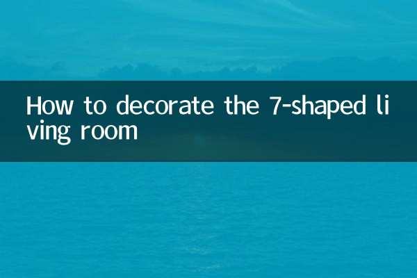 How to decorate the 7-shaped living room