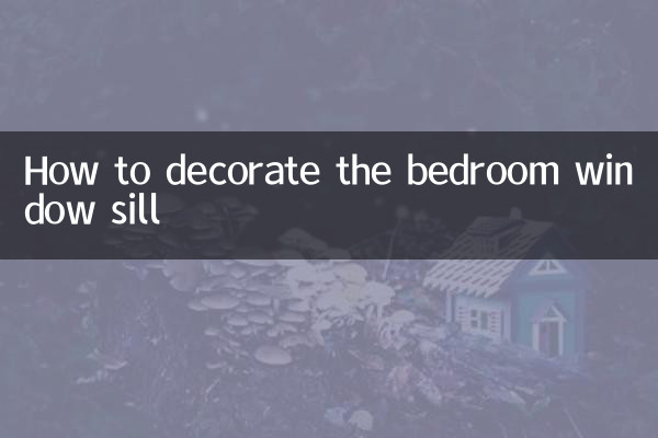 How to decorate the bedroom window sill