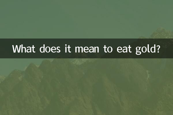 What does it mean to eat gold?