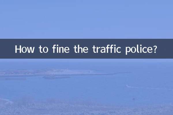 Comment infliger une amende à la police de la circulation ?