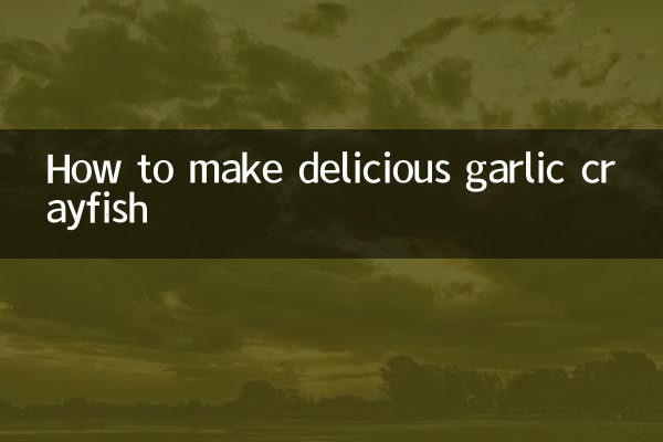 Comment faire de délicieuses écrevisses à l'ail