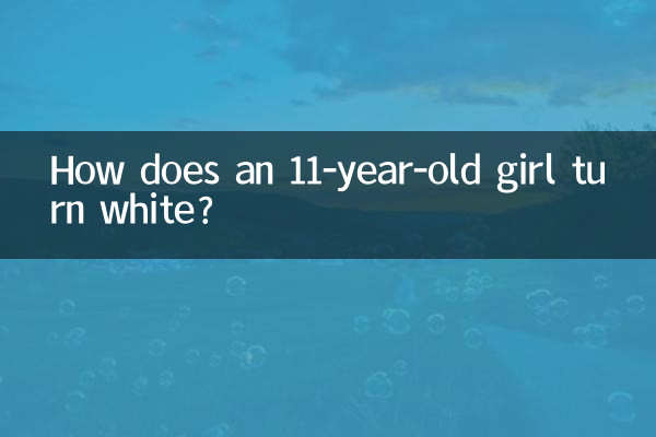 كيف تتحول فتاة تبلغ من العمر 11 عامًا إلى اللون الأبيض؟
