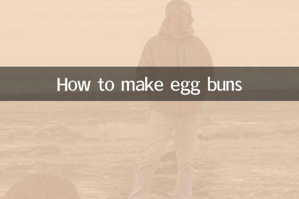 How to make egg buns