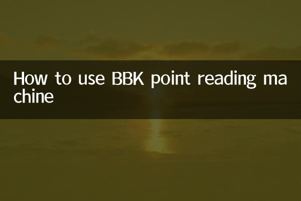 So verwenden Sie das BBK-Punktlesegerät