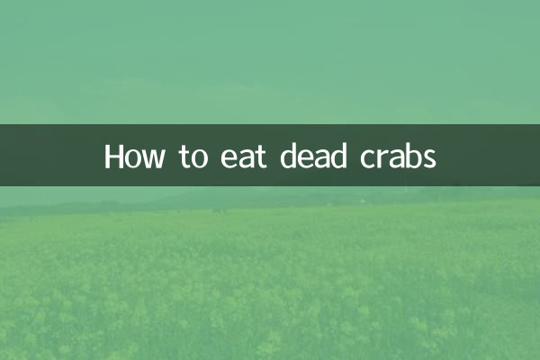 Comment manger des crabes morts
