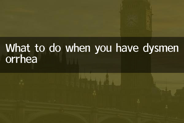 What to do when you have dysmenorrhea