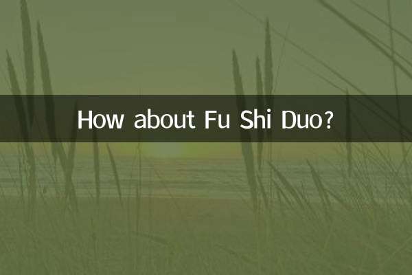 How about Fu Shi Duo?