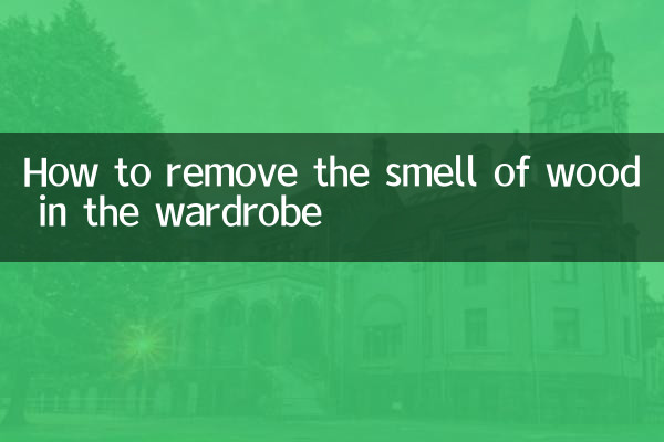 Como remover o cheiro de madeira no guarda -roupa