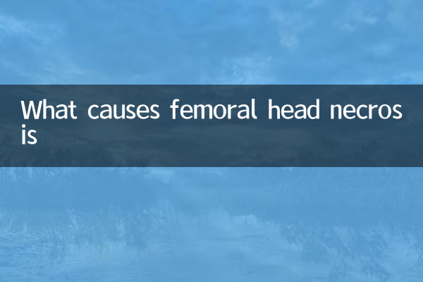 Was verursacht Femurkopfnekrose