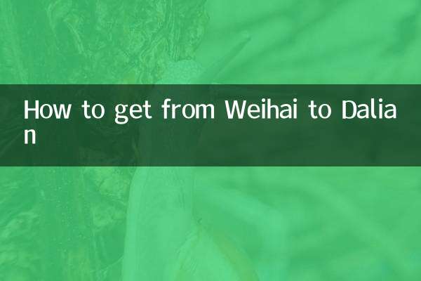How to get from Weihai to Dalian