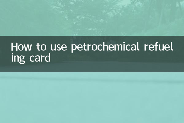 Comment utiliser la carte de ravitaillement pétrochimique