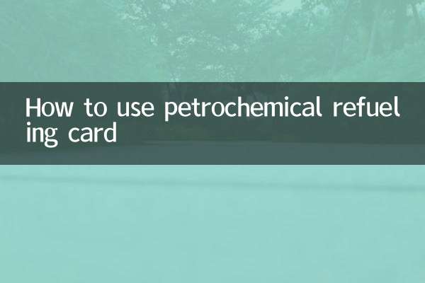 Comment utiliser la carte de ravitaillement pétrochimique