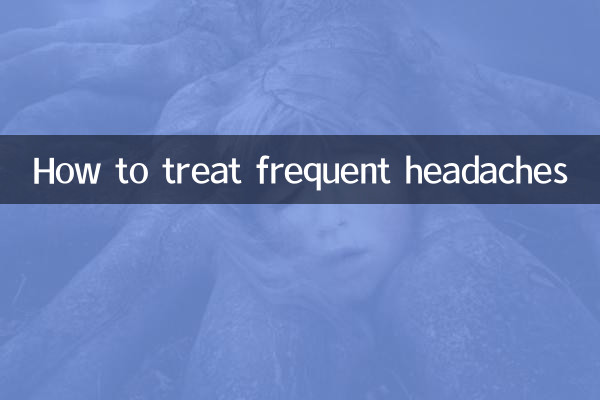 How to treat frequent headaches