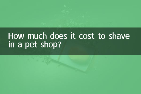 ¿Cuánto cuesta afeitarse en una tienda de mascotas?