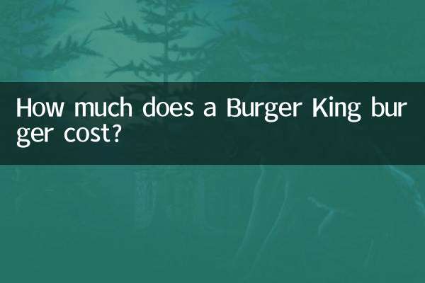 How much does a Burger King burger cost?