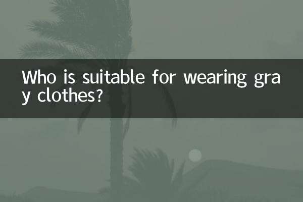 Qui est apte à porter des vêtements gris ?