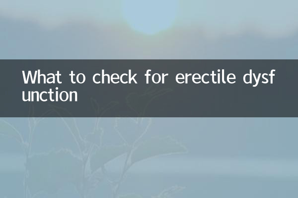 What to check for erectile dysfunction