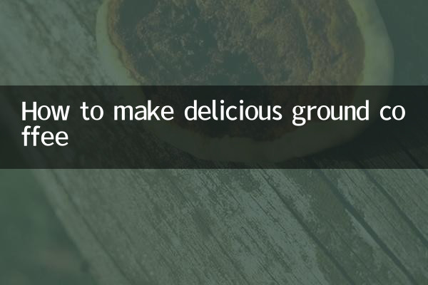 How to make delicious ground coffee