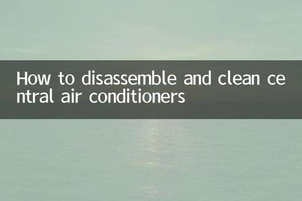 Comment démonter et nettoyer les climatiseurs centraux