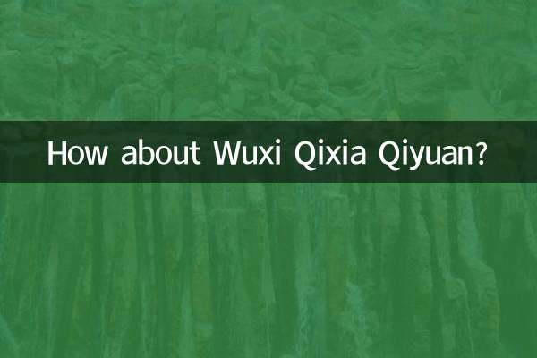 Et Wuxi Qixia Qiyuan ?