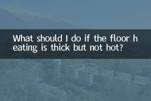 Que dois-je faire si le chauffage au sol est épais mais pas chaud ?