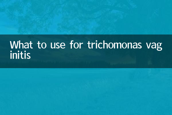 O que usar para vaginite por trichomonas