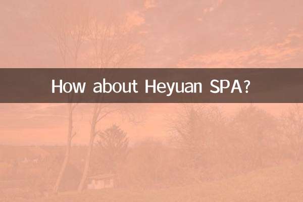 How about Heyuan SPA?