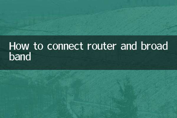 How to connect router and broadband