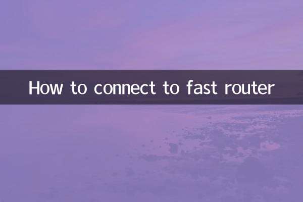How to connect to fast router