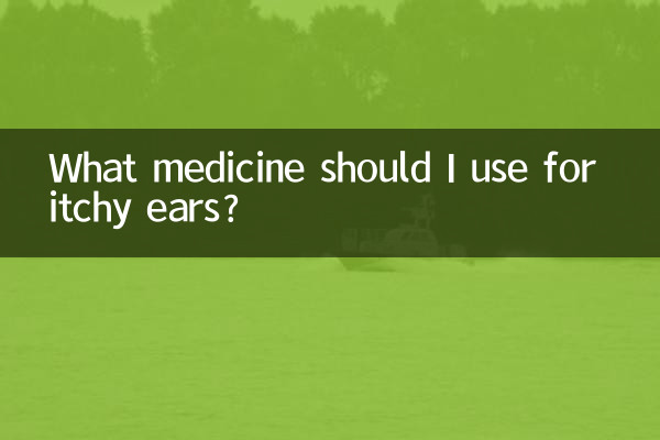 Welches Medikament sollte ich gegen juckende Ohren verwenden?