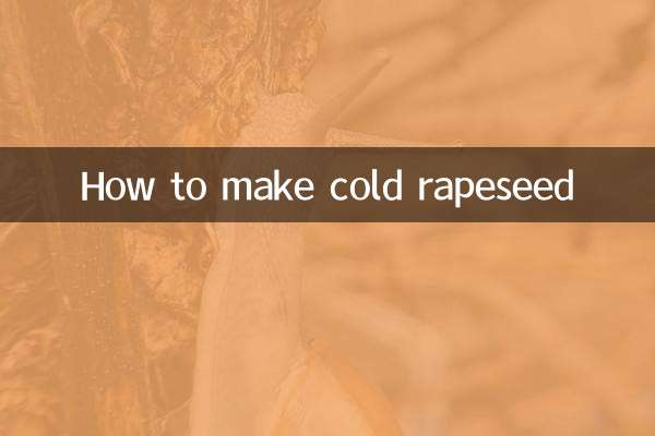 How to make cold rapeseed