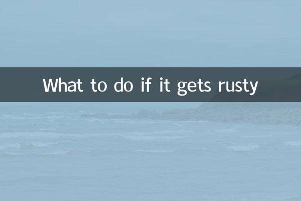 Was tun, wenn es rostig wird?
