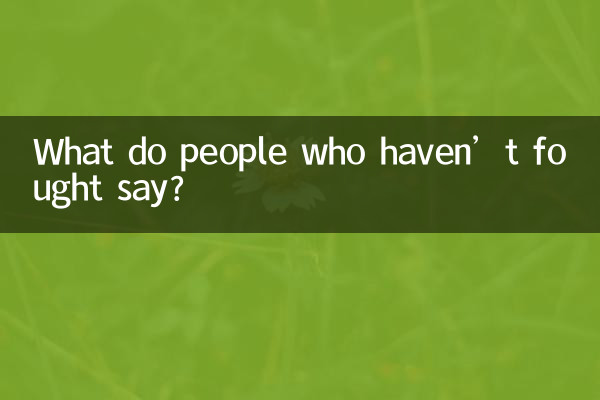 Cosa dicono le persone che non hanno combattuto?