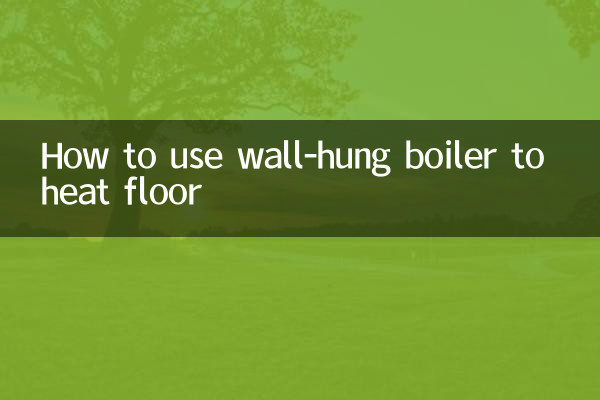 So verwenden Sie einen wandhängenden Heizkessel zur Fußbodenheizung