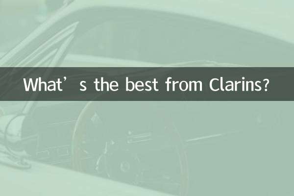 What’s the best from Clarins?