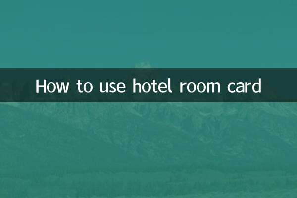 Comment utiliser la carte de chambre d'hôtel