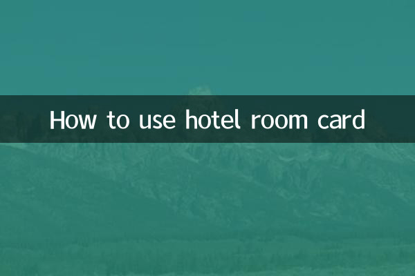 Comment utiliser la carte de chambre d'hôtel