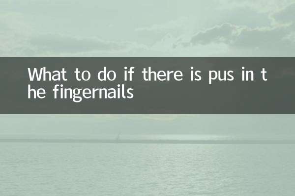 Que faire s'il y a du pus dans les ongles