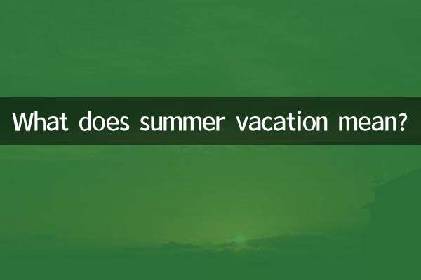 Que signifient les vacances d’été ?