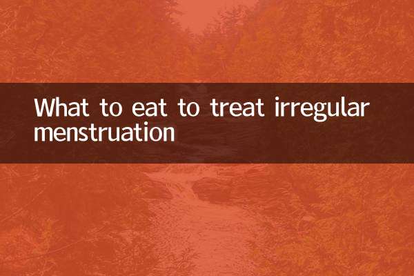 O que comer para tratar a menstruação irregular