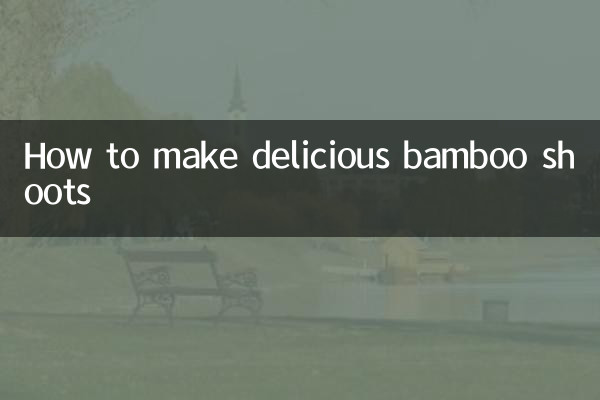 Comment faire de délicieuses pousses de bambou