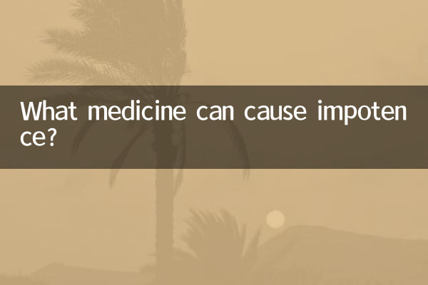 What medicine can cause impotence?
